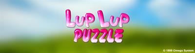 Lup Lup Puzzle - Arcade - Marquee Image