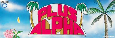 Plus Alpha - Arcade - Marquee Image