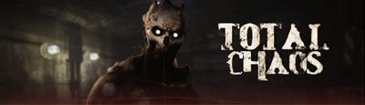 Total Chaos - Banner Image