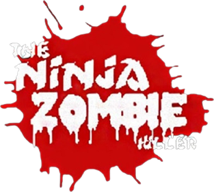 The Ninja Zombie Killer - Clear Logo Image
