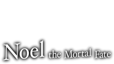 Noel the Mortal Fate S1-7 - Clear Logo Image