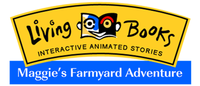 Living Books: Maggie's Farmyard Adventure - Clear Logo Image