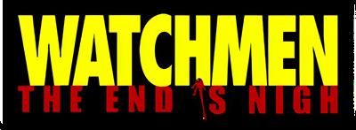 Watchmen: The End Is Nigh - Clear Logo Image