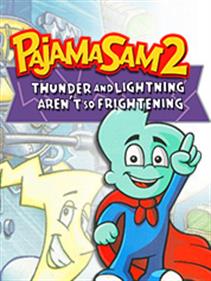 Pajama Sam 2: Thunder and Lightning Aren't so Frightening - Fanart - Box - Front Image