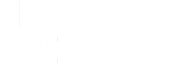 Horace and the Robots - Clear Logo Image