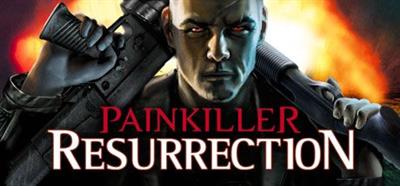 Painkiller: Resurrection - Banner Image