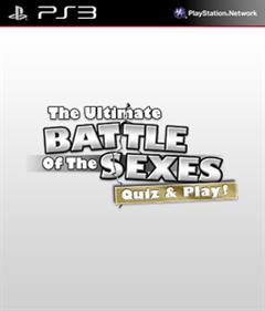 The Ultimate Battle Of The Sexes: Quiz & Play! - Box - Front Image