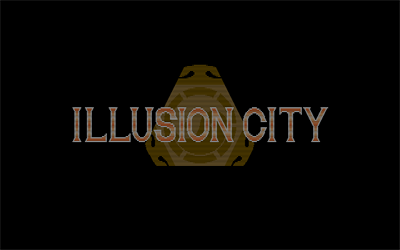 Illusion City: Genei Toshi - Screenshot - Game Title Image