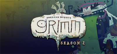 American McGee's Grimm: Season 2 - Banner Image