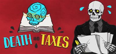 Death and Taxes - Banner Image