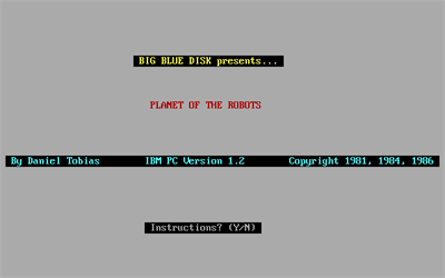 Planet of the Robots - Screenshot - Game Title Image