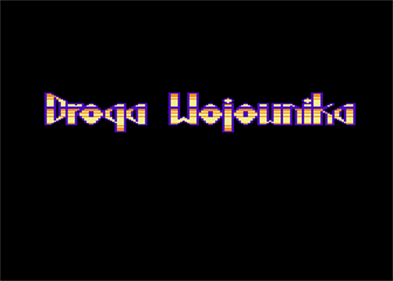 Droga Wojownika - Screenshot - Game Title Image