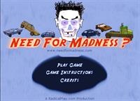 Need for Madness