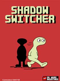 Shadow Switcher