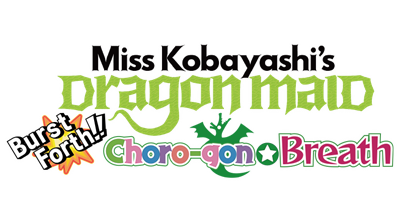 Miss Kobayashi's Dragon Maid: Burst Forth!! Choro-gon Breath - Clear Logo Image