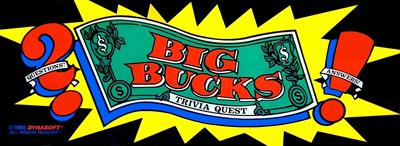 Big Bucks: Trivia Quest - Arcade - Marquee Image