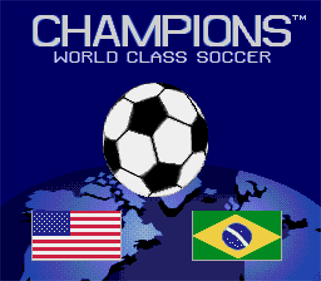 Champions World Class Soccer - Screenshot - Game Title Image