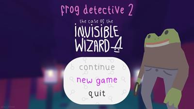 Frog Detective 2: The Case of the Invisible Wizard - Screenshot - Game Select Image