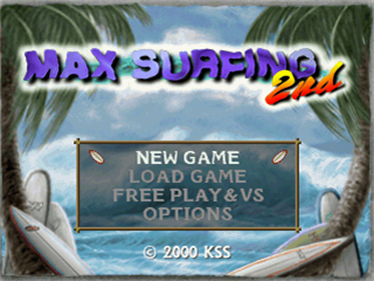 Max Surfing 2nd - Screenshot - Game Title Image