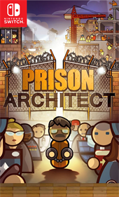 Prison architect switch new arrivals