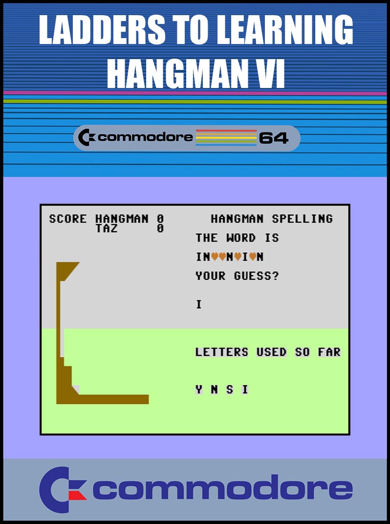Ladders to Learning: Hangman VI