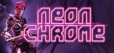 Neon Chrome - Banner Image
