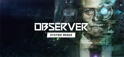 Observer: System Redux - Banner Image