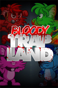 Bloody Trapland - Fanart - Box - Front Image