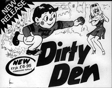 Dirty Den - Advertisement Flyer - Front Image