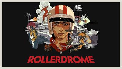 Rollerdrome - Screenshot - Game Title Image
