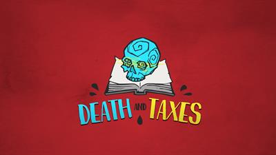 Death and Taxes - Fanart - Background Image