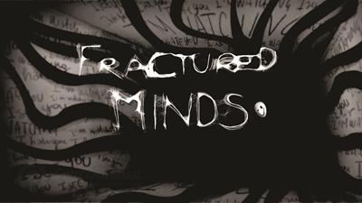 Fractured Minds - Fanart - Background Image