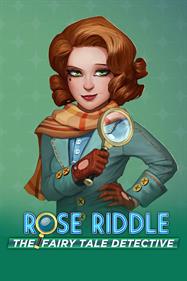 Rose Riddle: Fairy Tale Detective Collector's Edition