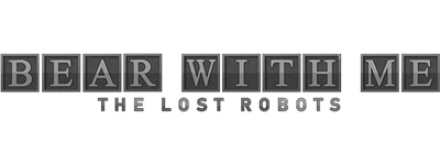 Bear With Me: The Lost Robots - Clear Logo Image