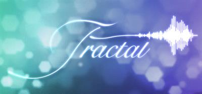 Fractal: Make Blooms Not War - Banner Image