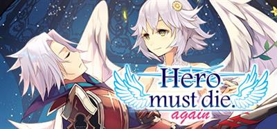 Hero must die. again - Banner Image