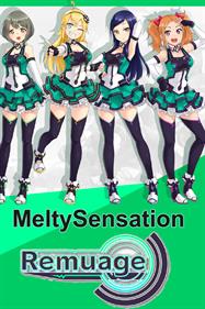 Remuage: MeltySensation