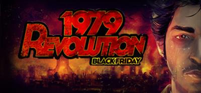 1979 Revolution: Black Friday - Banner Image