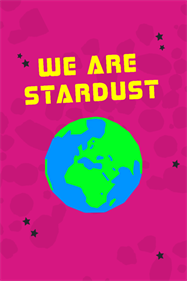 We Are Stardust