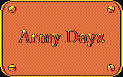 Army Days - Screenshot - Game Title Image