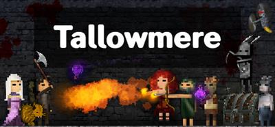 Tallowmere - Banner Image