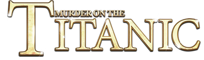 Murder on the Titanic - Clear Logo Image