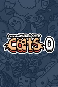 I commissioned some cats 0