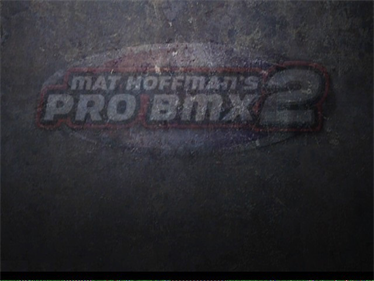 Mat Hoffman's Pro BMX 2 - Screenshot - Game Title Image