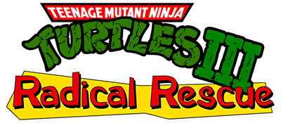 Teenage Mutant Ninja Turtles III: Radical Rescue - Clear Logo Image