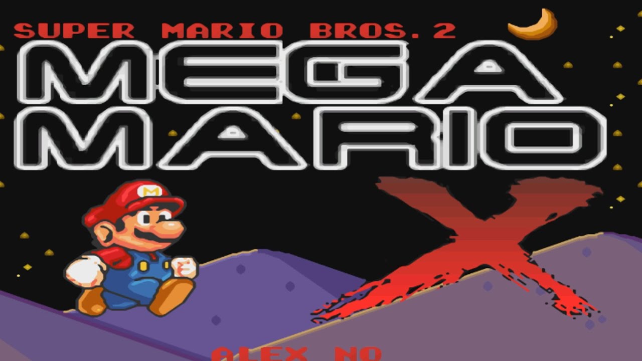 Super Mario Bros 2: Mega Mario X