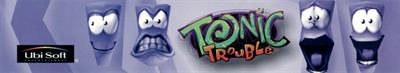 Tonic Trouble - Banner Image