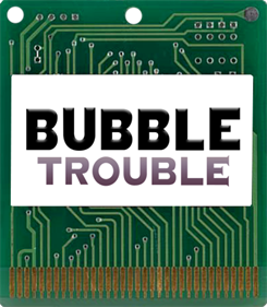 Bubble Trouble - Fanart - Cart - Front Image