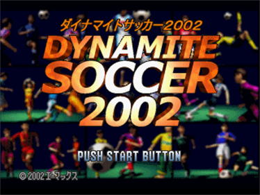 Dynamite Soccer 2002 - Screenshot - Game Title Image