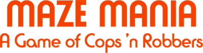 Maze Craze: A Game of Cops 'n Robbers - Clear Logo Image